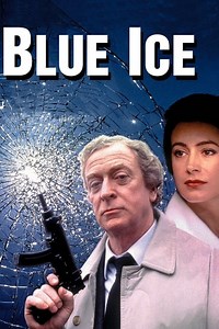 Stream Blue Ice (1992): Find it on Netflix, Prime Video, Hulu & more