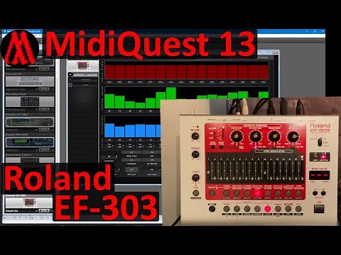 The craziest device I ever bought! Roland EF-303! MidiQuest 13 to the rescue!