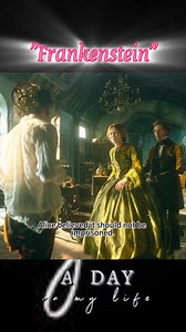 4.3K views · 23 reactions | "Frankenstein" (2025) Overview A brilliant but egotistical scientist brings a monstrous creature to life in a daring experiment that ultimately leads to the undoing of both the creator and his tragic creation. #highlighteveryone #movieclips #movierecommendation | Ａday In My Life | Facebook