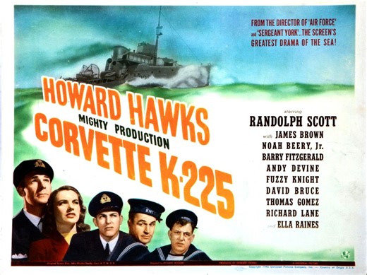 【英字】大西洋之战 Corvette K-225 (1943) 理查德·罗森+霍华德·霍克斯+兰道夫·斯科特