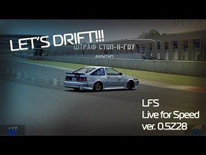 LET'S DRIFT in LFS!!! Live For Speed Let's Play