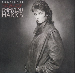 Emmylou Harris - Profile II: The Best Of Emmylou Harris