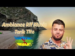 Best Album Tarik Tito - Ambiance Rif Music