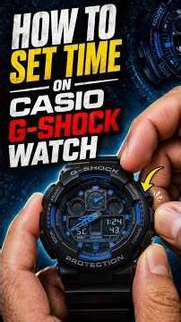 How to Set Time on Any Casio G-Shock in 2 Minutes