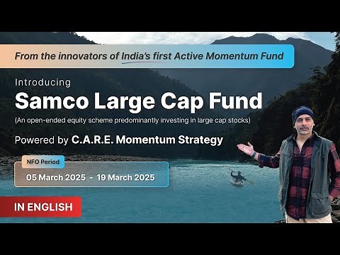 SAMCO Large Cap Fund NFO TVC | English v1