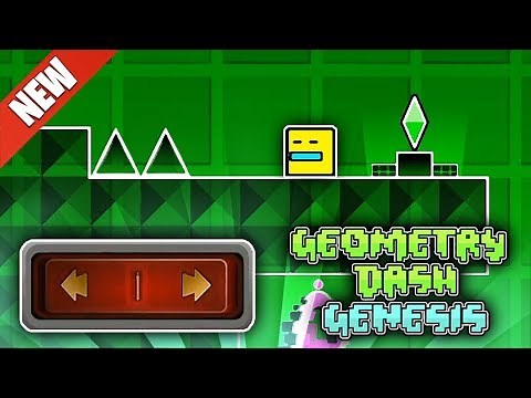 GEOMETRY DASH GENESIS