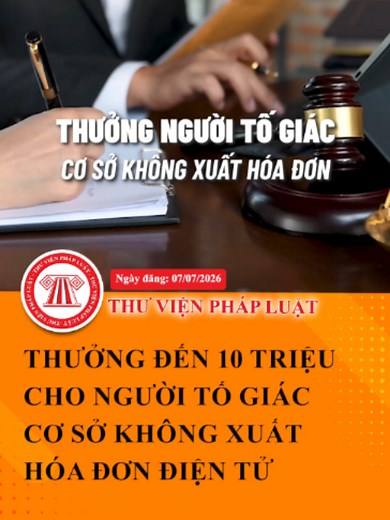 Thưởng đến 10 triệu đồng cho tố giác bán hàng không xuất hóa đơn điện tử