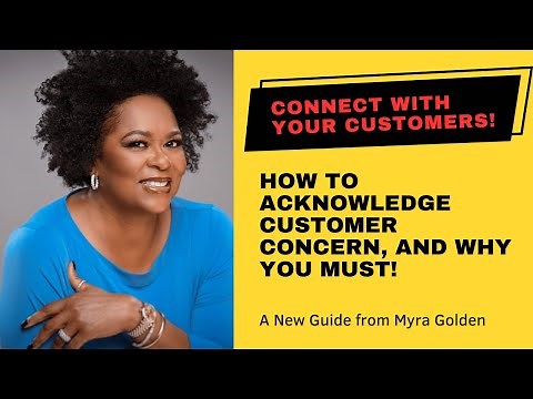 How to Acknowledge Customer Concern- and Why You Must