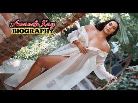 Amanda Kay..Biography, age, weight, relationships, net worth, outfits idea, plus size models