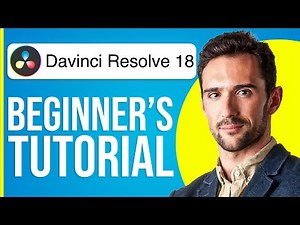 Full Davinci Resolve 18 Tutorial For Beginners (2025)