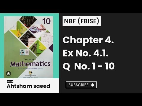 Ex. No. 4.1 || Class 10 || Chapter 4 || Mathematics || New Book NBF