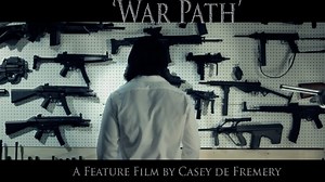 Project of the Day: ‘War Path,’ A Coming-of-Age Crime Drama