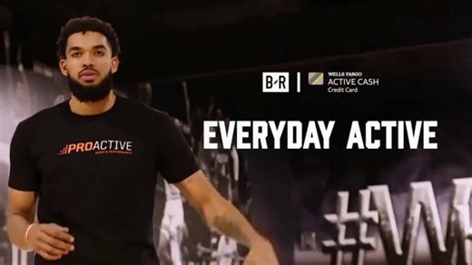 Wells Fargo Active Cash Credit Card TV Spot, 'Everyday Active' Featuring Karl-Anthony Towns