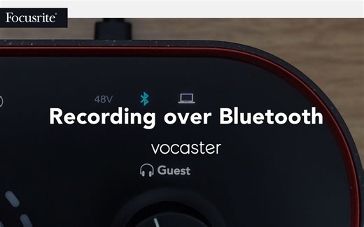 Vocaster - 如何使用Vocaster Two上的蓝牙录制音频