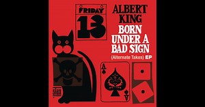 Born Under a Bad Sign (Alternate Takes) EP by Albert King on Apple Music