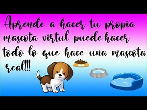 💚 Aprende a hacer un simulador de una MASCOTA VIRTUAL en scratch fácil y para todas las edades. 💥