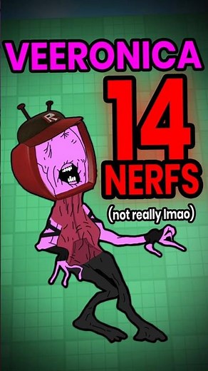 VEERONICA GOT 14 NERFS! ᶦᵗ'ˢ ᵃᶜᵗᵘᵃˡˡʸ ¹⁰ ˡᵐᵃᵒ(Forsaken Characters' Changes Part 2.3)