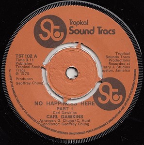 Carl Dawkins - No Happiness Here Part I