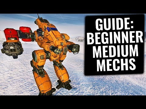 BEST MEDIUM MECHS FOR BEGINNERS - MWO Beginner Guide - Mechwarrior Online 2021 MWO