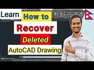 How to Recover AutoCAD Deleted Drawing file ? | Backup Your Deleted Drawing file in AutoCAD | 🇳🇵