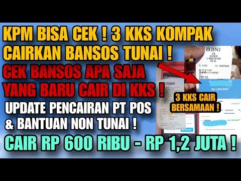 KPM CEK ! 3 KKS SERENTAK CAIRKAN BANSOS ! UPDATE BANSOS YANG CAIR DI KKS & PT POS HINGGA HARI INI !