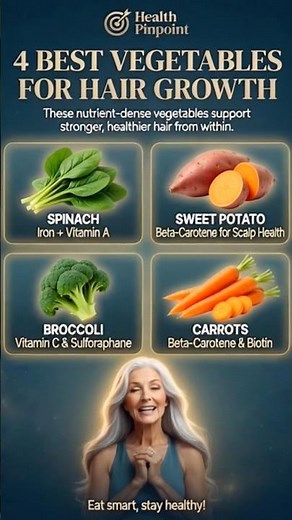 Eat THESE 4 Vegetables to Stop Hair Thinning! 🥕