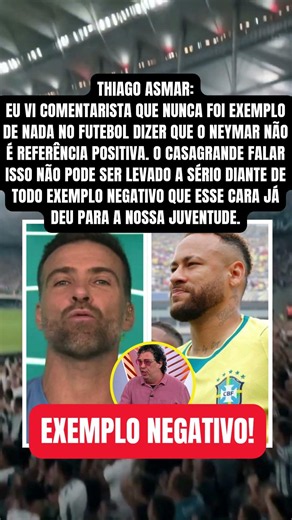Thiago Asmar Dispara Contra Casagrande: "Nunca Foi Exemplo de Nada no Futebol"