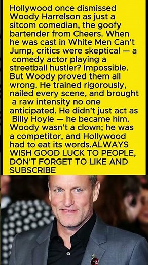 “From Sitcom Clown to Hollywood Star: Woody Harrelson’s Journey”