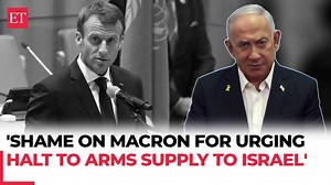 'Shame on them,' #Netanyahu slams #Macron’s #arms #embargo call against #Israel | https://tinyurl.com/ywh7j3ng | The Economic Times