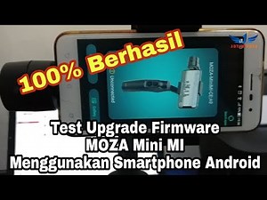 Upgrade Firmware Moza Mini MI untuk Android Normal