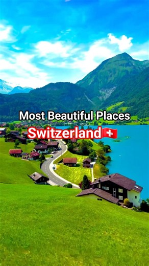 Most Beautiful Places in Switzerland 🇨🇭
