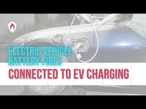 EV fires at charging units...what happens?