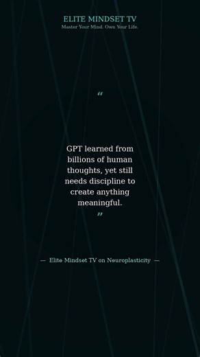 What GPT Teaches Us About Discipline & Neural Rewiring #Shorts