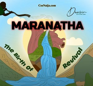 DOWNLOAD SONG: Dunsin Oyekan - Maranatha (Mp3 & Lyrics) | CeeNaija