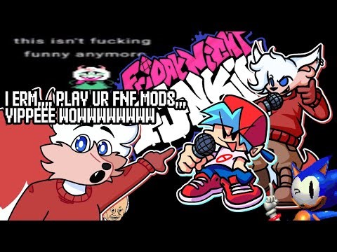 (LIVE) FRIDAY NIGHT FUNKIN' - Playing YOUR mods!!! (or just mods u want me to play lol)