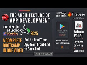 Complete Android App Development Course 2025 | Kotlin + Firebase | Build a Real-Time App
