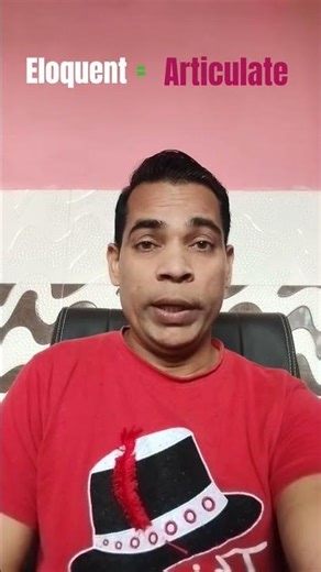 #eloquent #pronunciation #articulate #meaning #englishwords #with #englishfluencycoach #anilsherry