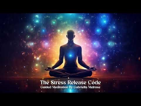The Stress Release Code | 10-Minute Guided Meditation for Instant Relief