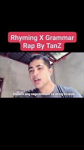 6.7K views · 346 reactions | RHYMING WRONG GRAMMAR RAP BY TANZ #fypシ゚viralシ #TANZ | Tanz Production Films | Facebook