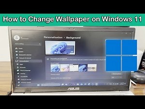 How to Change Wallpaper on Windows 11 Step by Step