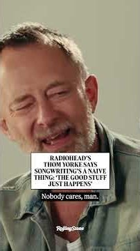 Radiohead's Thom Yorke Says Songwriting's a Naive Thing: 'The Good Stuff Just Happens'