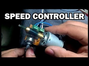 HOW TO MAKE DC MOTOR SPEED CONTROLLER