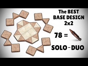 Rust - The BEST BASE DESIGN 2x2 for SOLO/DUO | (Very Strong)