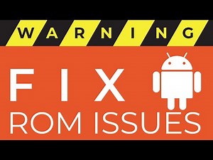 Possible Issues After Installing Android ROM & Sensor FIX