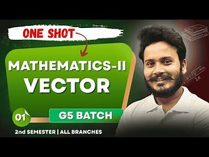VECTOR (Mathematics-II) | One Shot | G5 Batch | BTEUP | 2nd Semester All Branches ‪@gtechpoly‬​