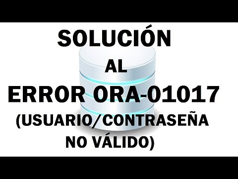 Solución error ORA-01017: nombre de usuario/contraseña no validos; conexion denegada