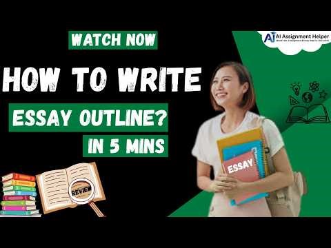 What is the easiest way to write an Essay outline?