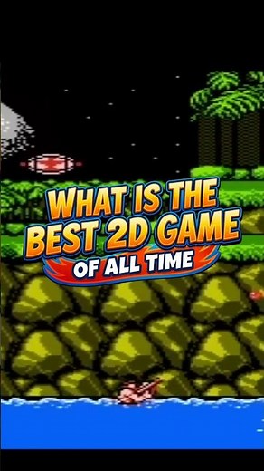 What are the Top 2D Games of all time