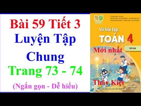 Grade 4 Math Workbook, Lesson 59, Section 3 | General Practice | Pages 72-73 | Connecting Knowledge