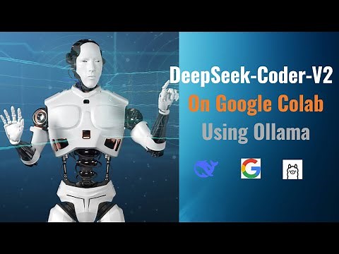 Implementing DeepSeek-Coder-V2 on Free Google Colab using Ollama